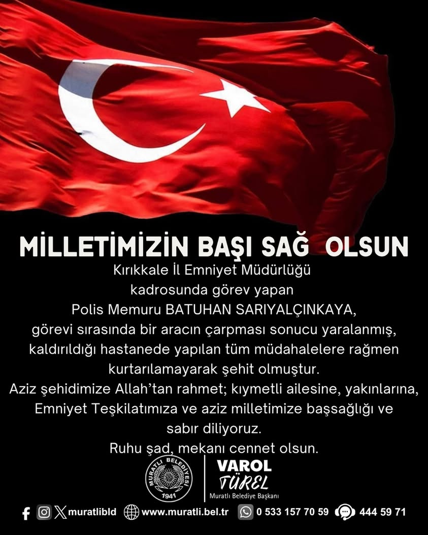 Polis Memuru Batuhan Sarıyalçınkaya Şehit Oldu
