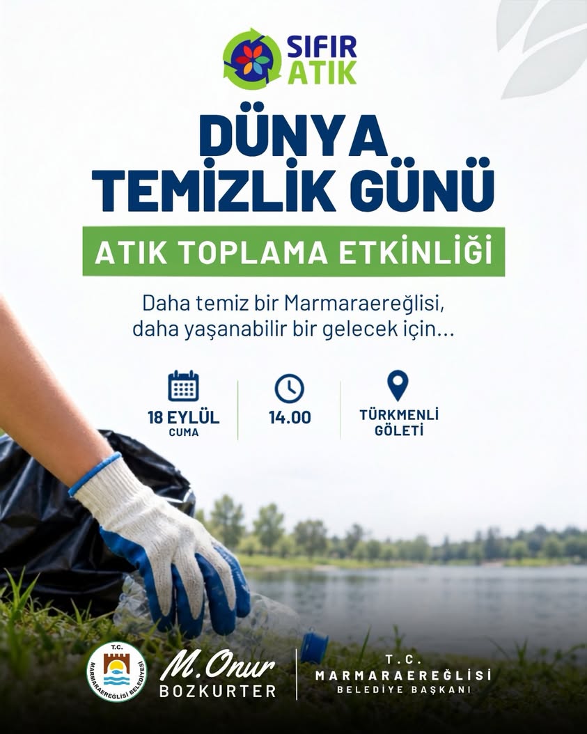 Temiz Marmaraereğlisi İçin Göreve Çağrı!