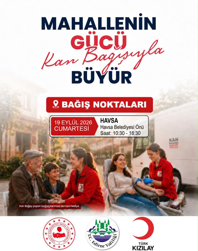 Havsa’da Kan Bağışıyla Hayat Kurtarın!