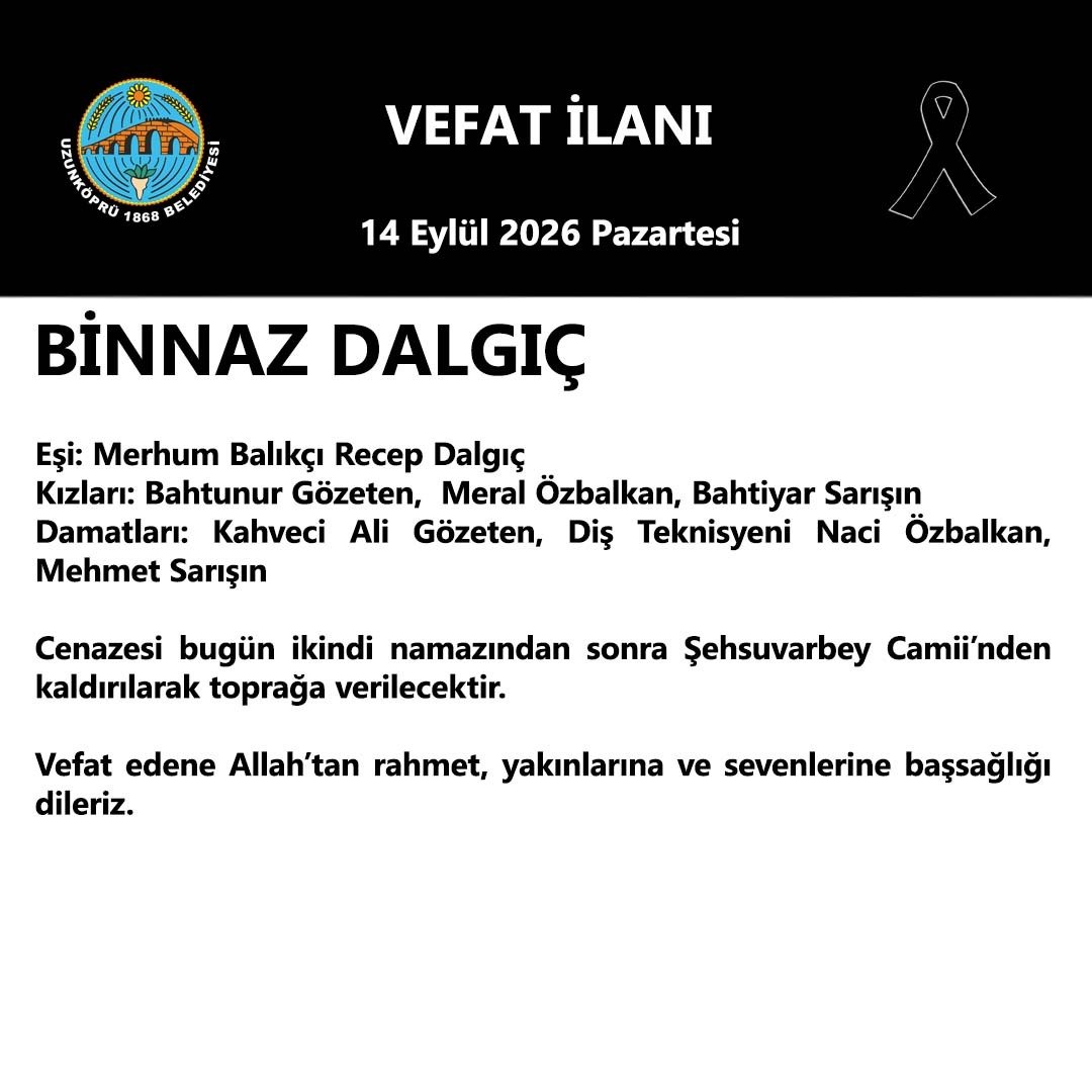 Uzunköprü’de Acı Kayıp: İki İsim Vefat Etti