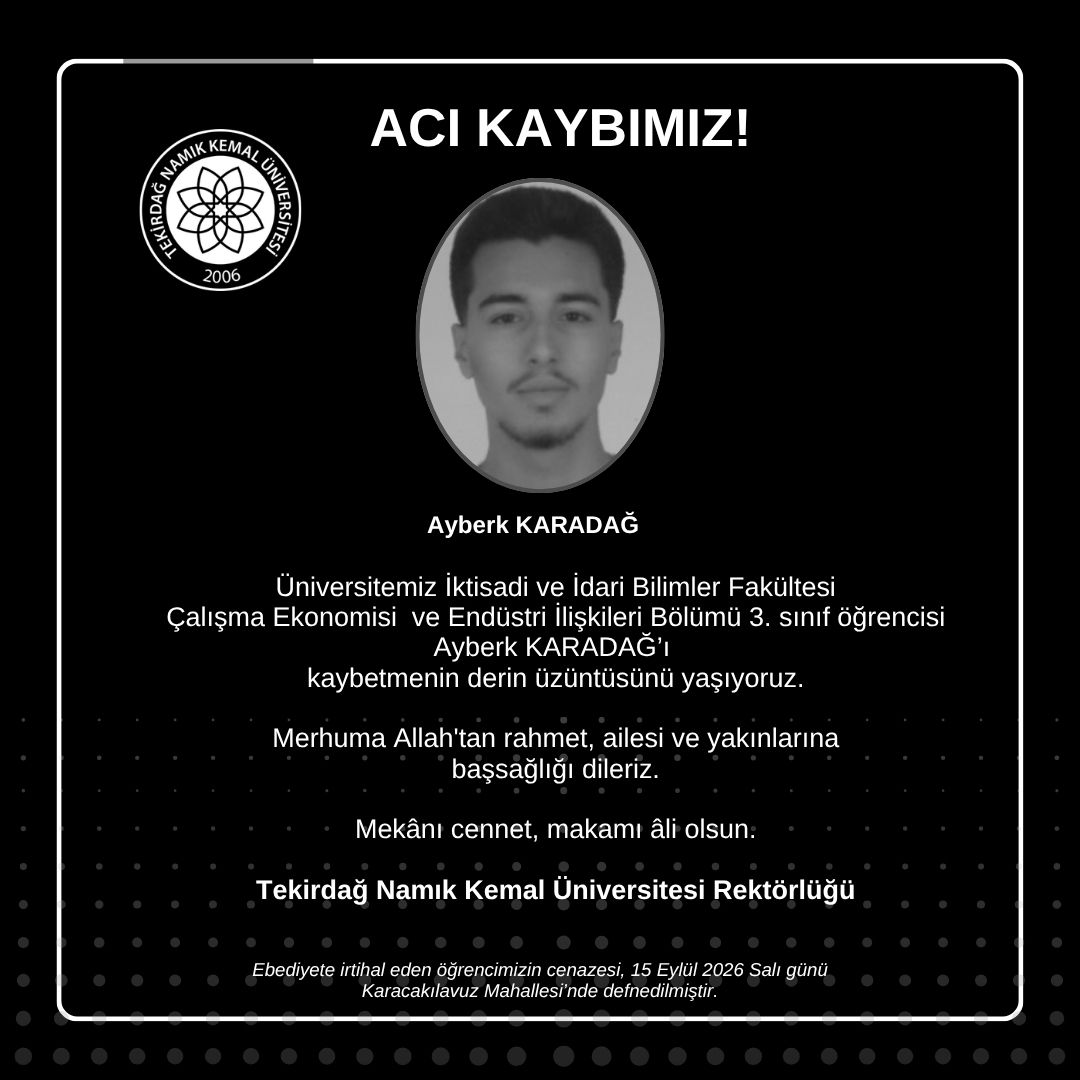 Tekirdağ NKÜ’den Acı Kayıp: Başsağlığı Mesajı Yayınlandı