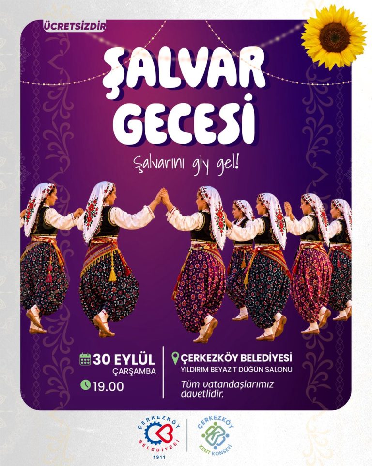 Çerkezköy’de Şalvar Gecesi Coşkusu Başlıyor