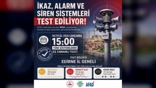 Edirne’de Sirenler 30 Eylül’de Çalıyor