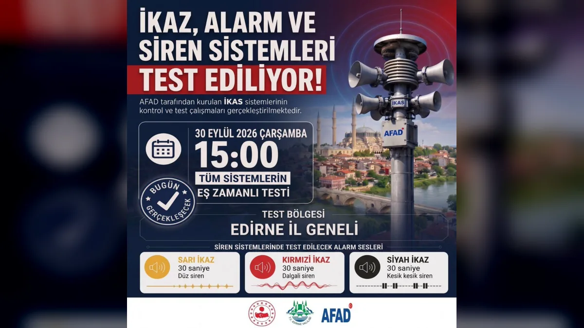 Edirne'de ikaz ve alarm sistemi testi sırasında çalan sirenler