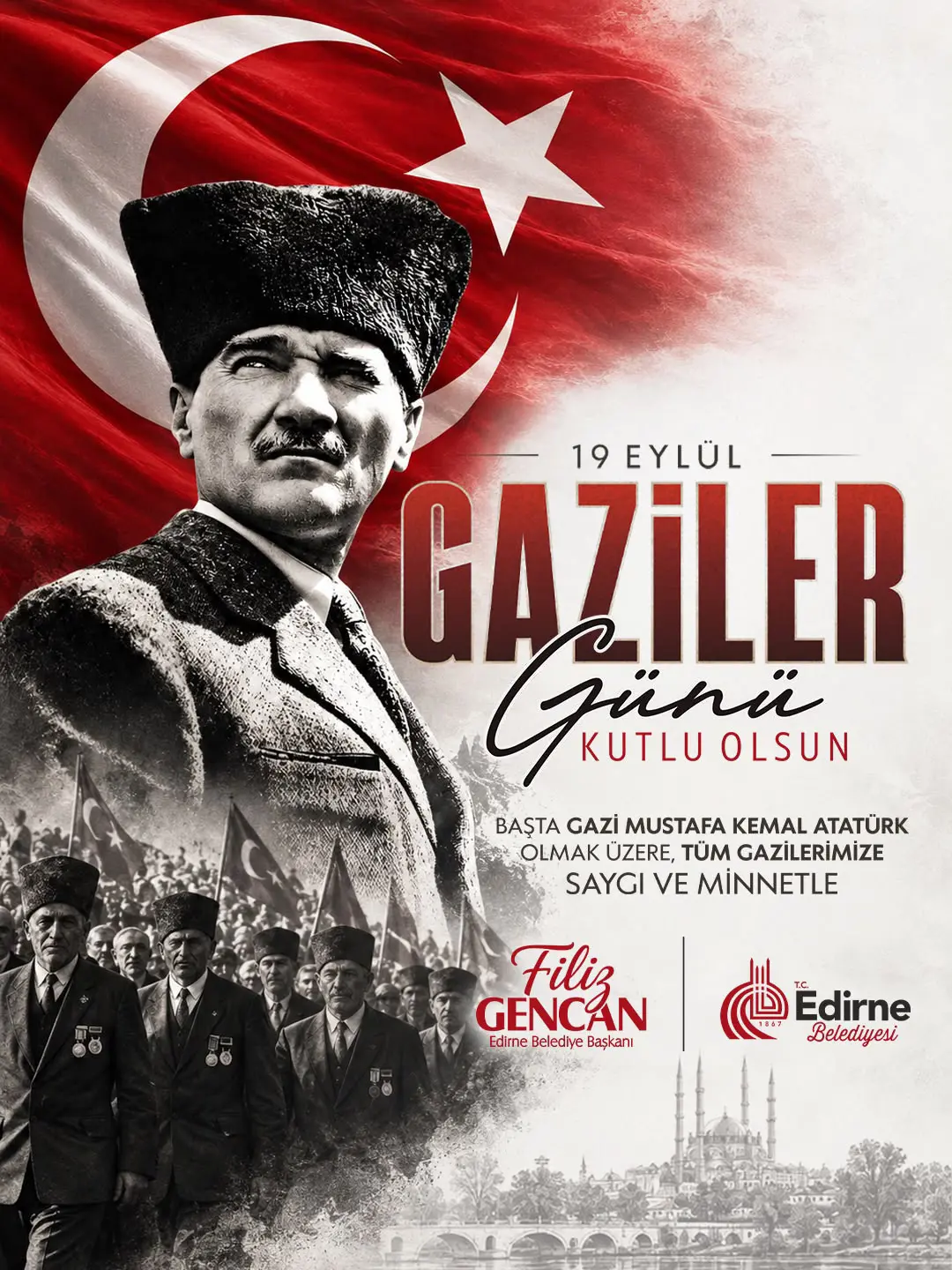 Edirne Belediye Başkanı Gencan’dan Gaziler Günü Mesajı