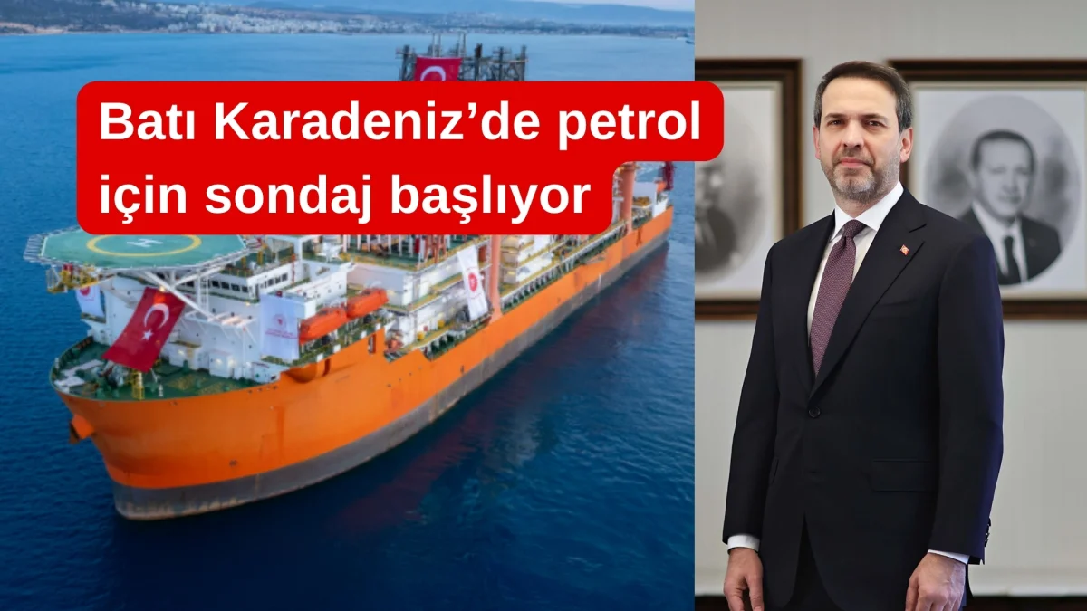 Karadeniz’de Petrol Sondajı Başlıyor!