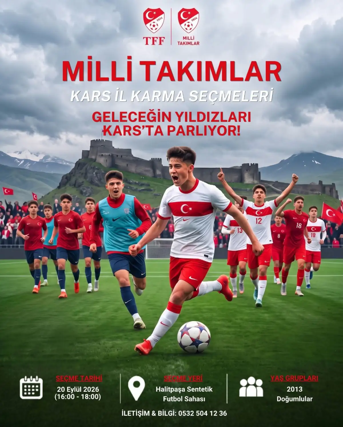 Kars’ta 2013’lüler Milli Takım İçin Sahaya Çıkıyor