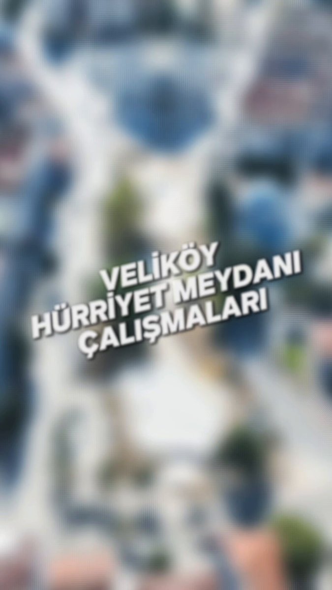 Veliköy’e 11 Bin m²’lik Hürriyet Meydanı Geliyor