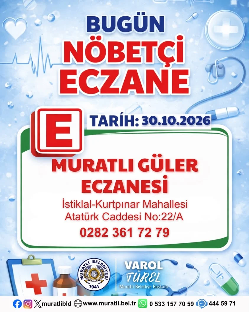 Muratlı nöbetçi eczane olarak hizmet veren Güler Eczanesi binası ve giriş tabelası