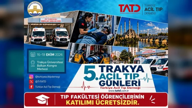 Trakya Acil Tıp Günleri 2026’da Başlıyor